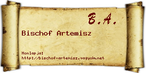 Bischof Artemisz névjegykártya